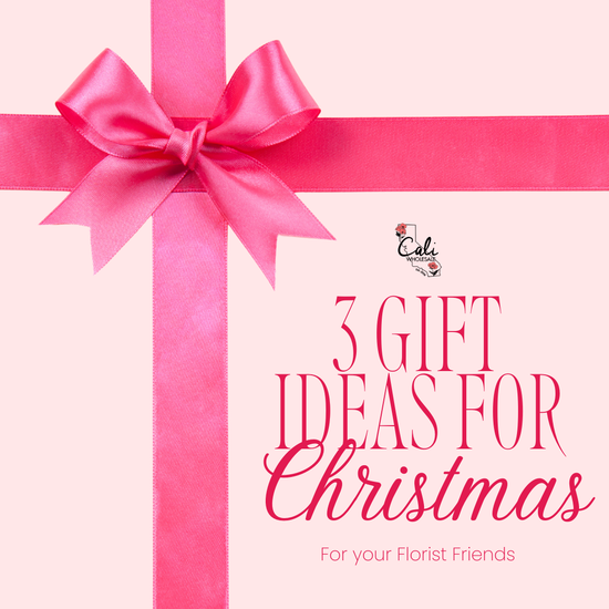 3 Perfect Christmas Gift Ideas for Florists from Cali Wholesale Flowers